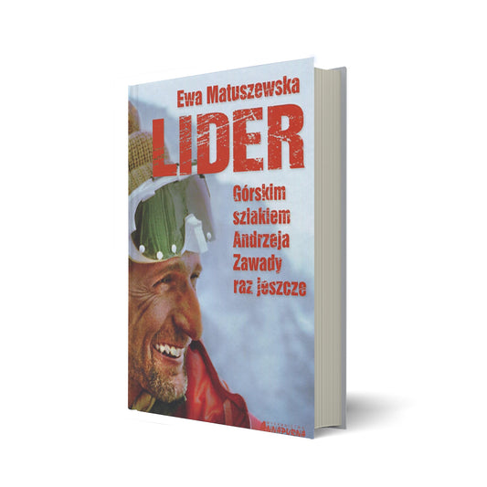 Lider. Górskim Szlakiem Andrzeja Zawady raz jeszcze