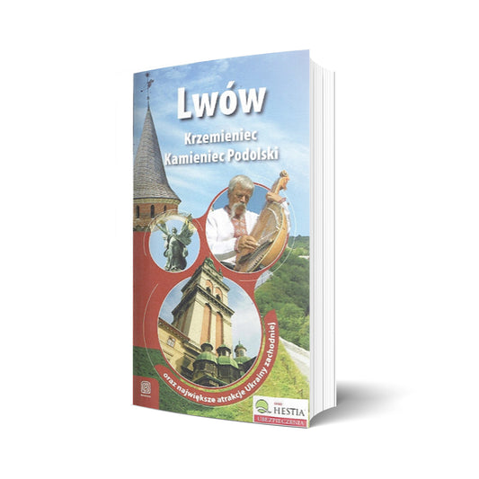 Lwów, Krzemieniec i Kamieniec Podolski oraz największe atrakcje Ukrainy Zachodniej