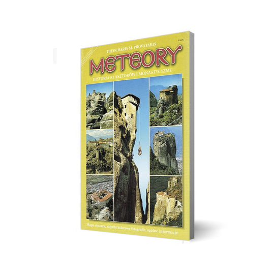Meteory. Historia klasztorów i monastycyzmu