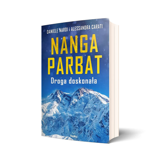 Nanga Parbat. Droga doskonała