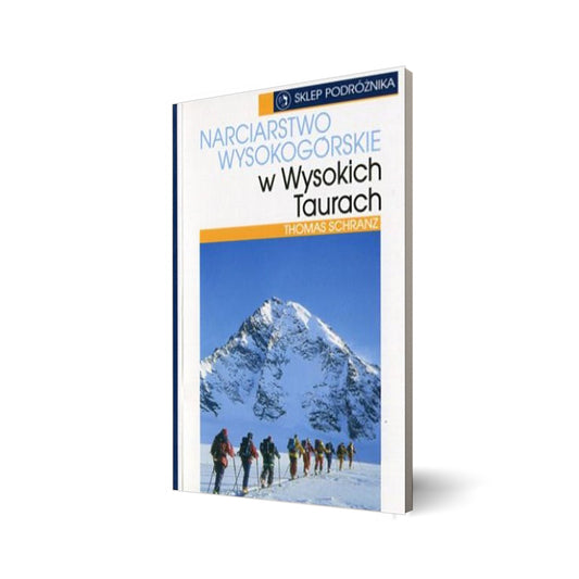 Narciarstwo wysokogórskie w Wysokich Taurach