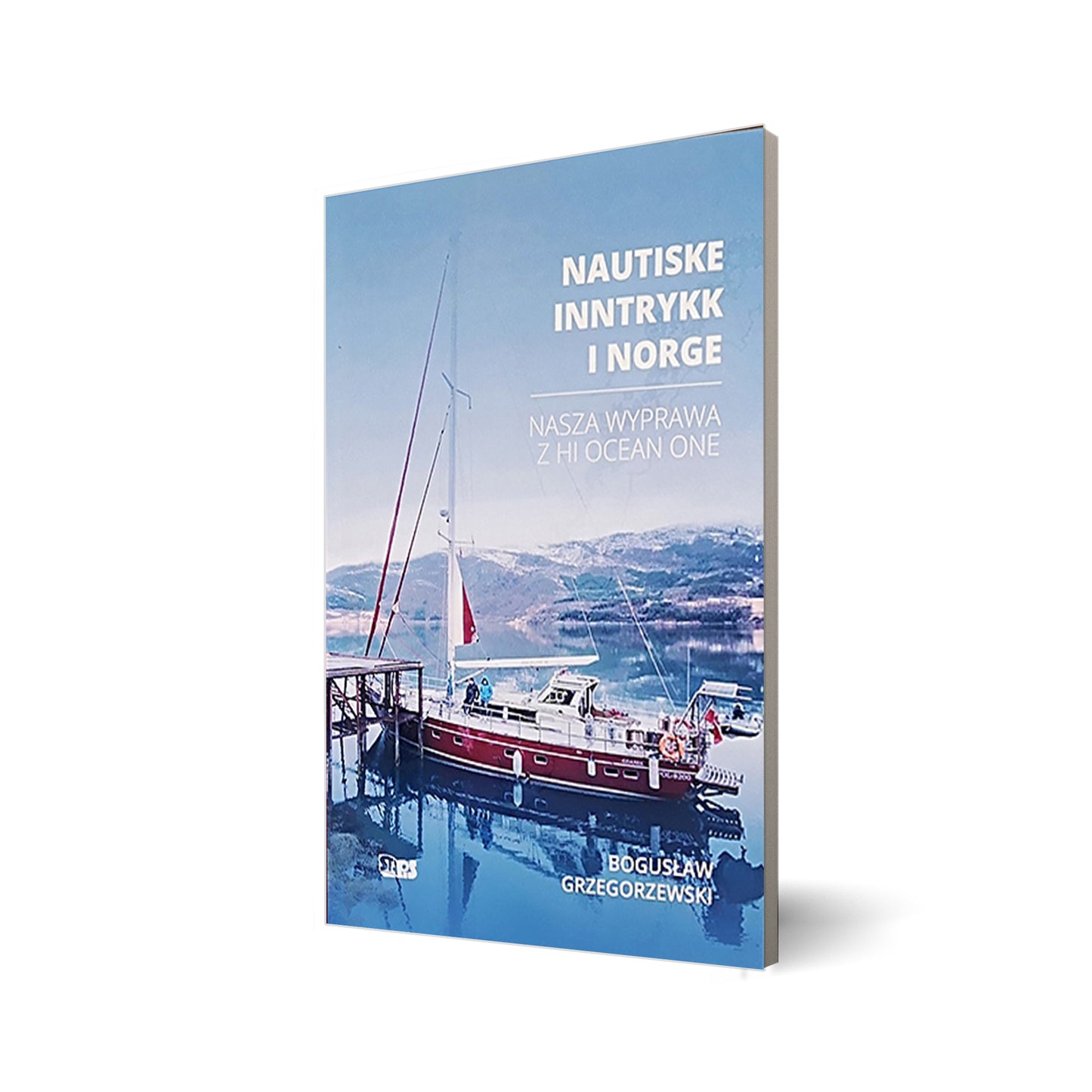 Nautiske Inntrykk i Norge. Nasza wyprawa z Hi Ocean One