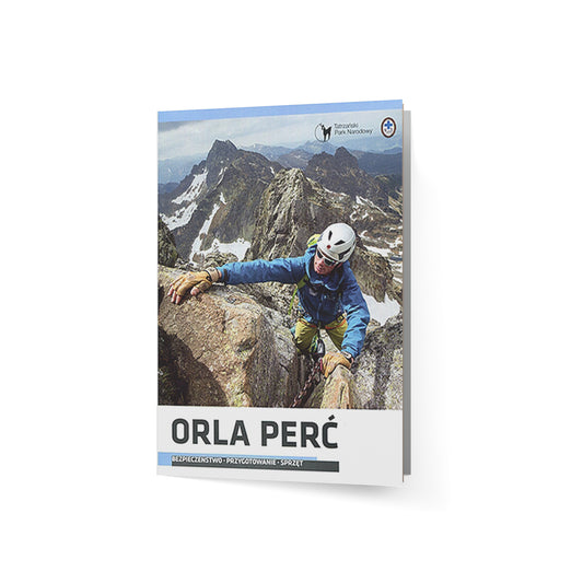 Orla Perć. Bezpieczeństwo. Przygotowanie. Sprzęt