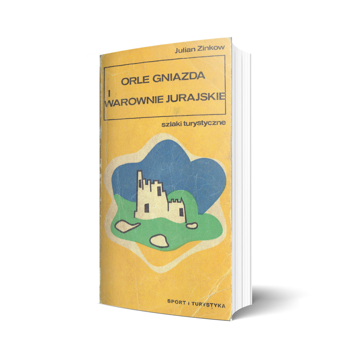 Orle gniazda i warownie jurajskie. Szlaki turystyczne