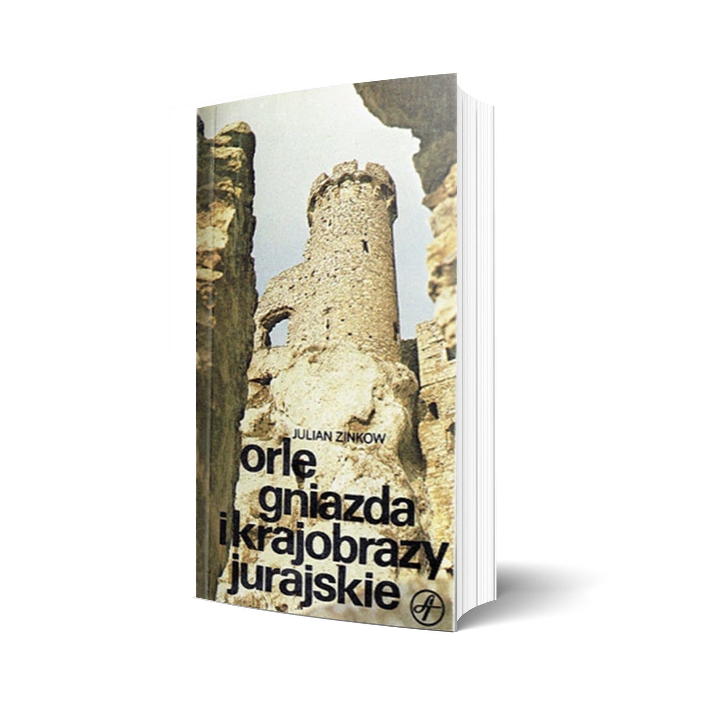 Orle gniazda krajobrazy jurajskie. Szlaki turystyczne