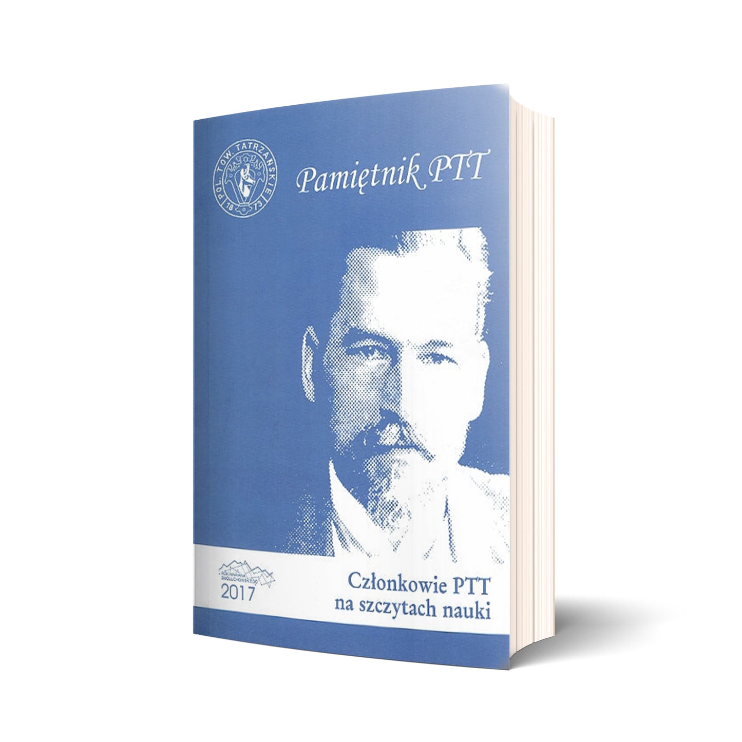 Pamiętnik PTT. Tom 25. Członkowie PTT na szczytach nauki