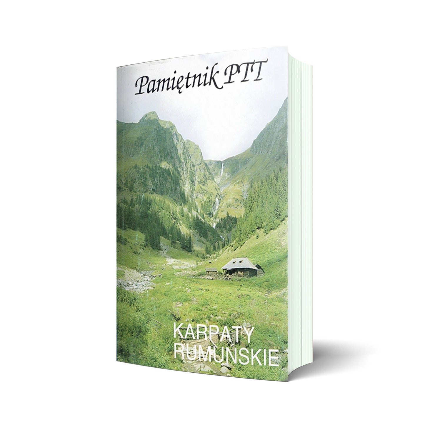 Pamiętnik PTT. Tom 5. Karpaty Rumuńskie