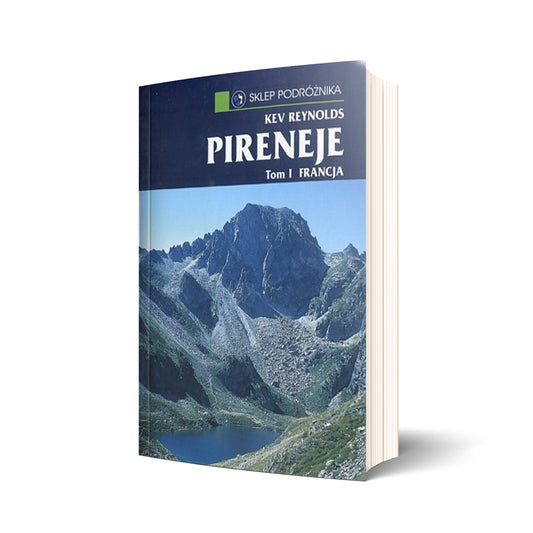 Pireneje. Tom I Francja