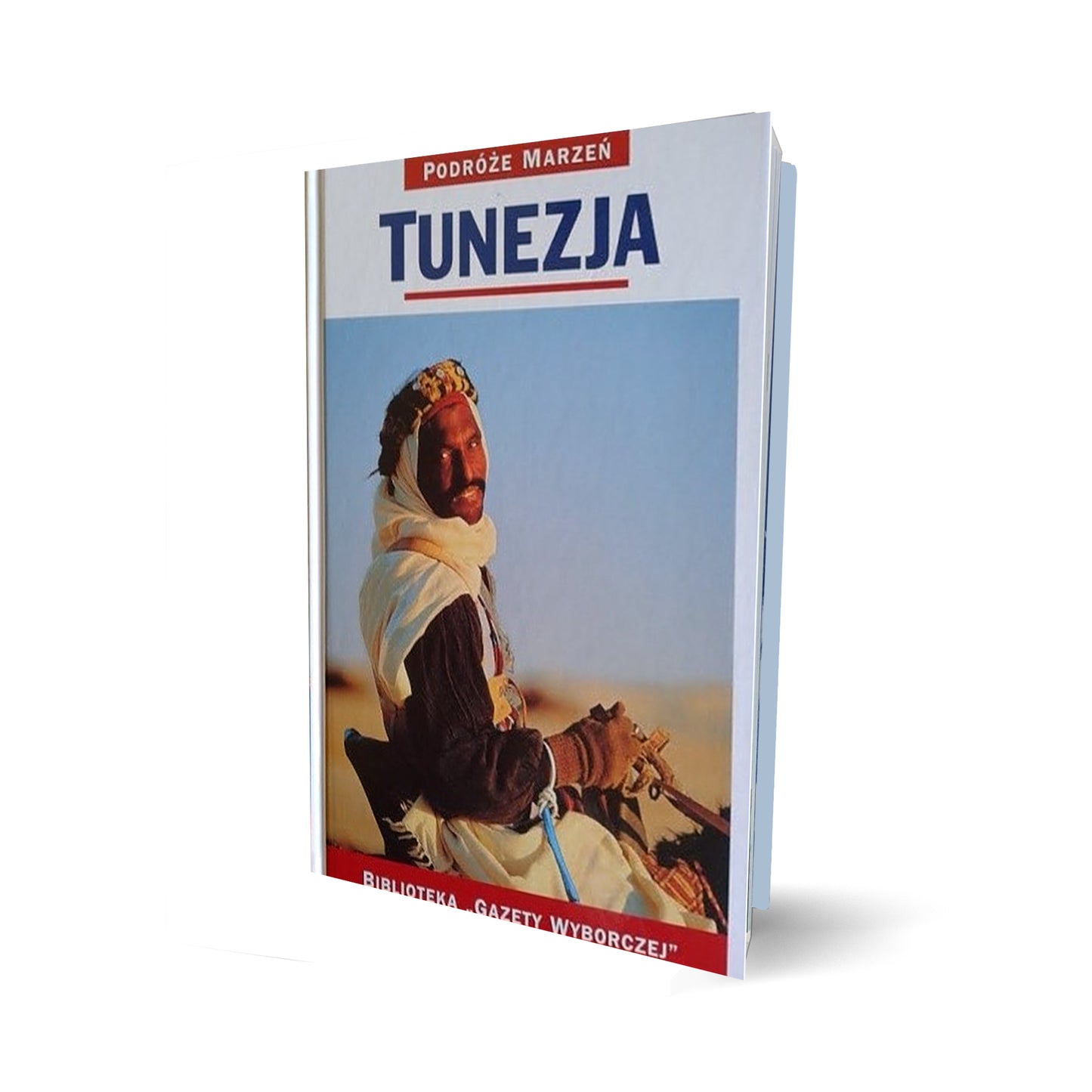 Podróże marzeń. Tunezja