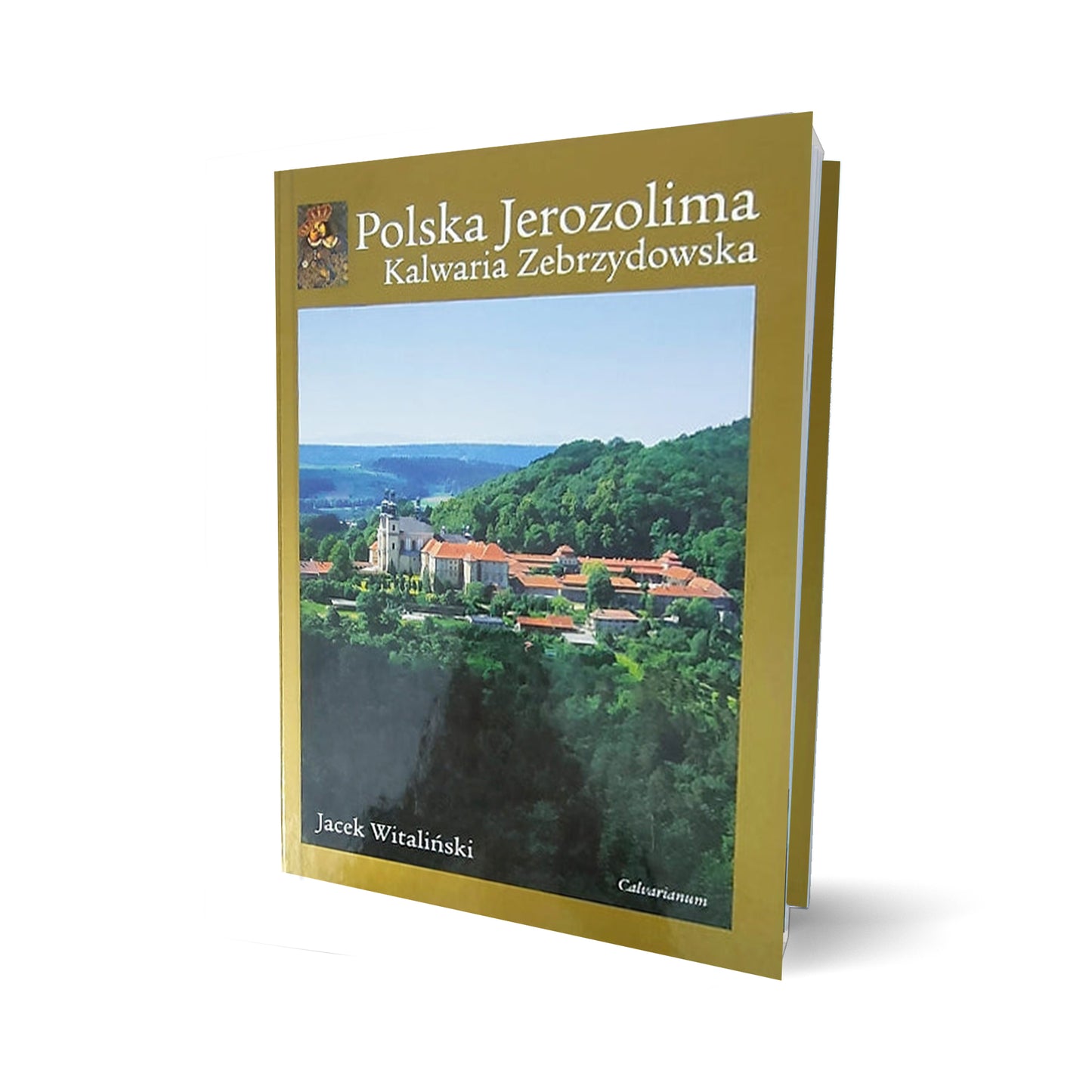 Polska Jerozolima Kalwaria Zebrzydowska