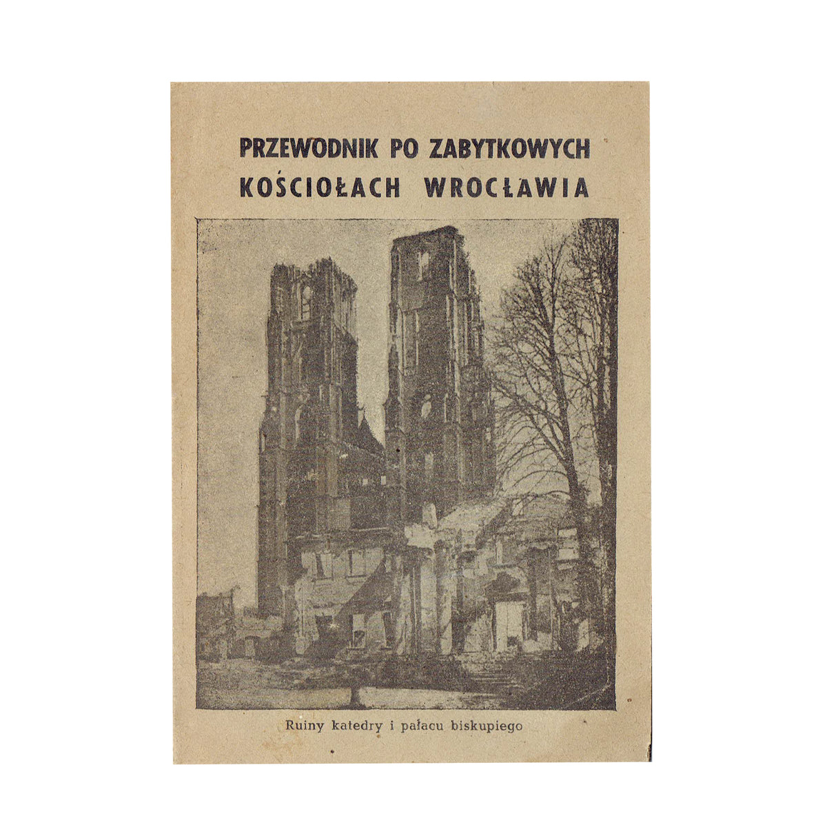 Przewodnik po zabytkowych kościołach Wrocławia