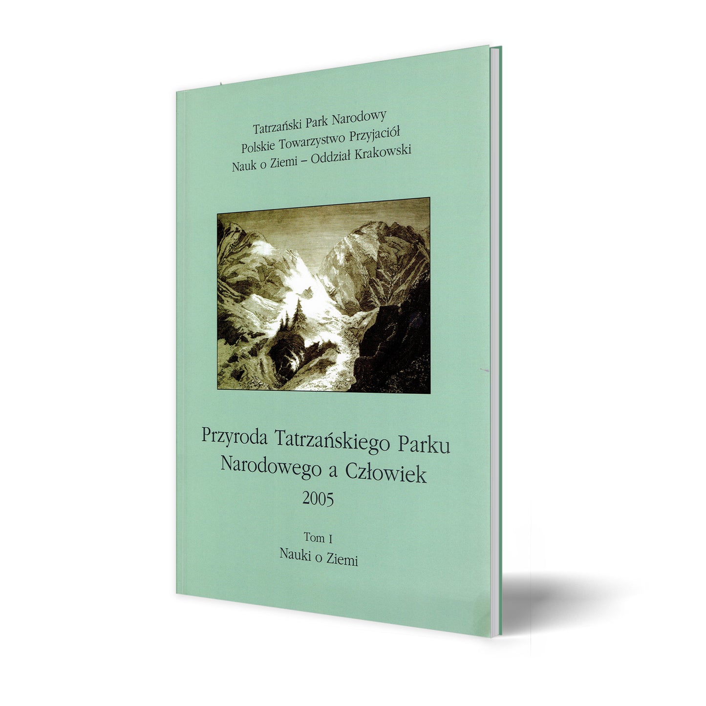 Przyroda Tatrzańskiego Parku Narodowego a człowiek. Tom I - III