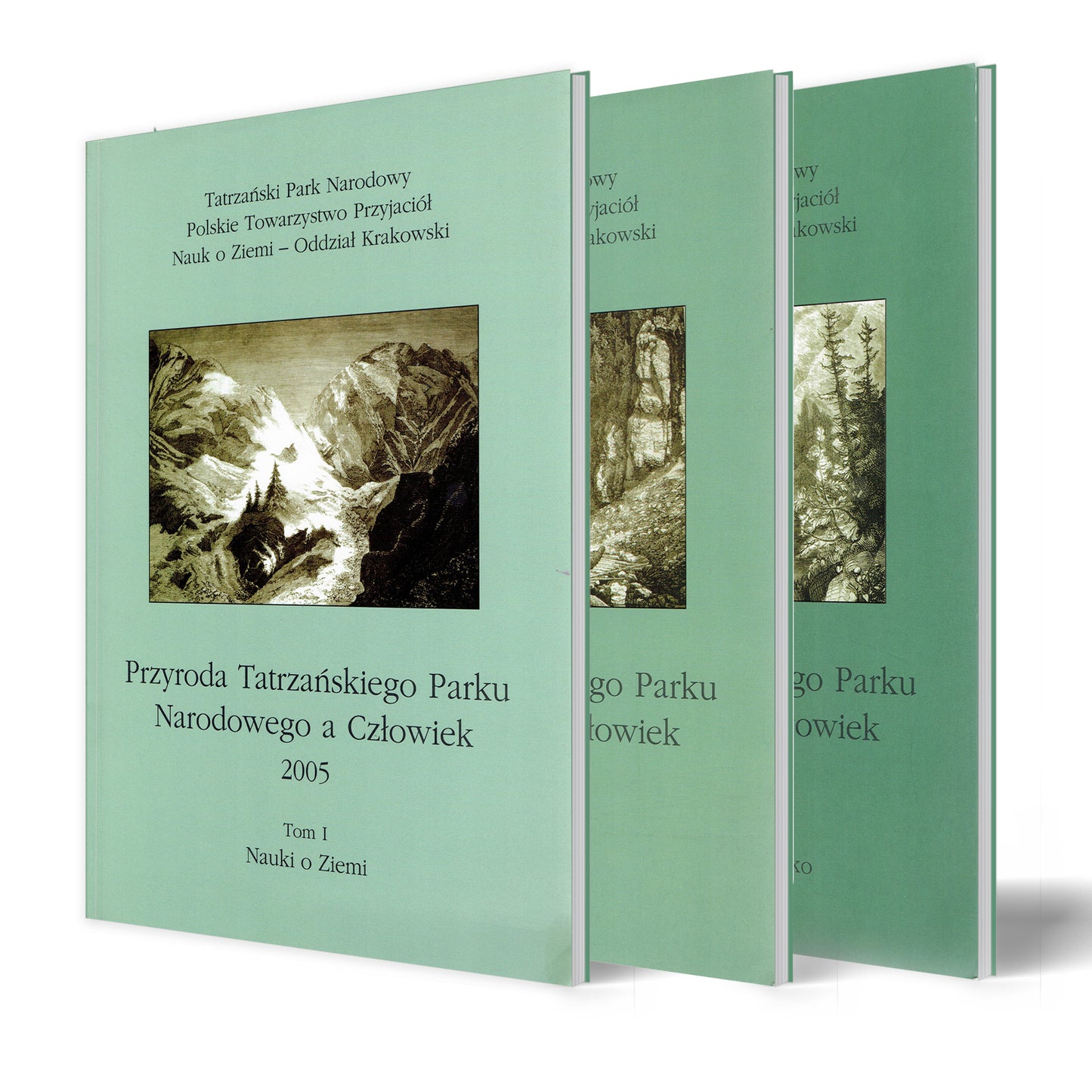 Przyroda Tatrzańskiego Parku Narodowego a człowiek. Tom I - III