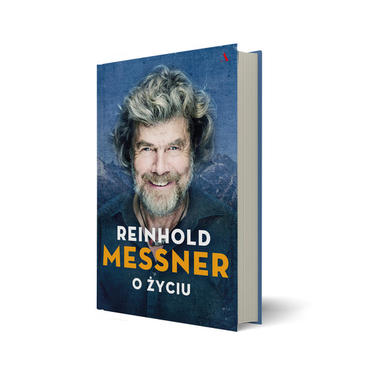 Reinhold Messner. O życiu