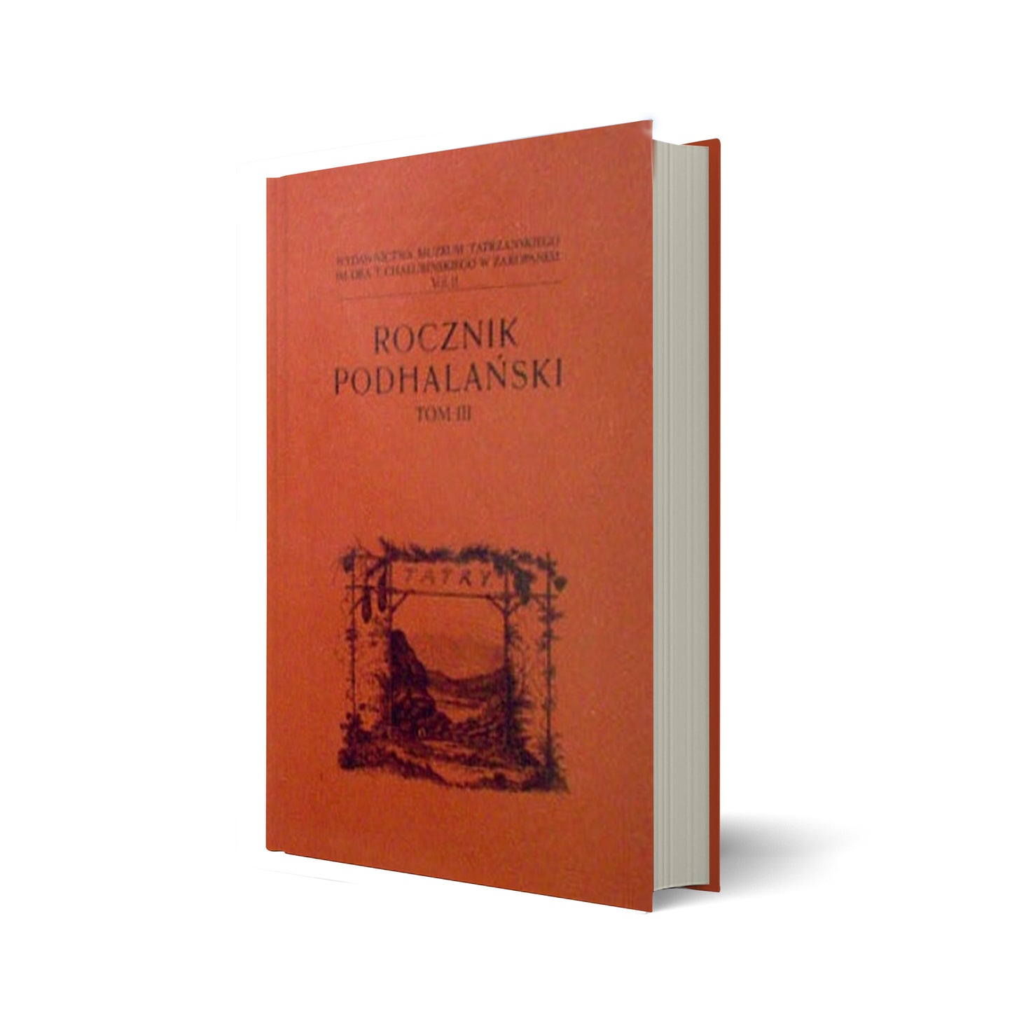 Rocznik Podhalański. Tom III