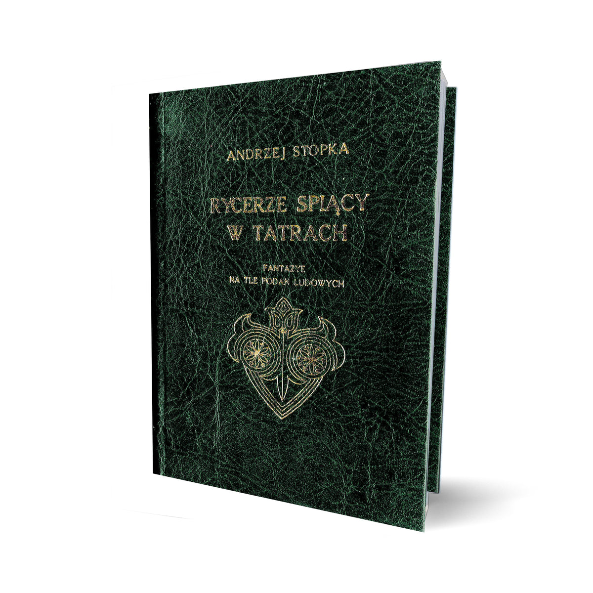 Rycerze śpiący w Tatrach. Fantazye na tle podań ludowych [reprint]
