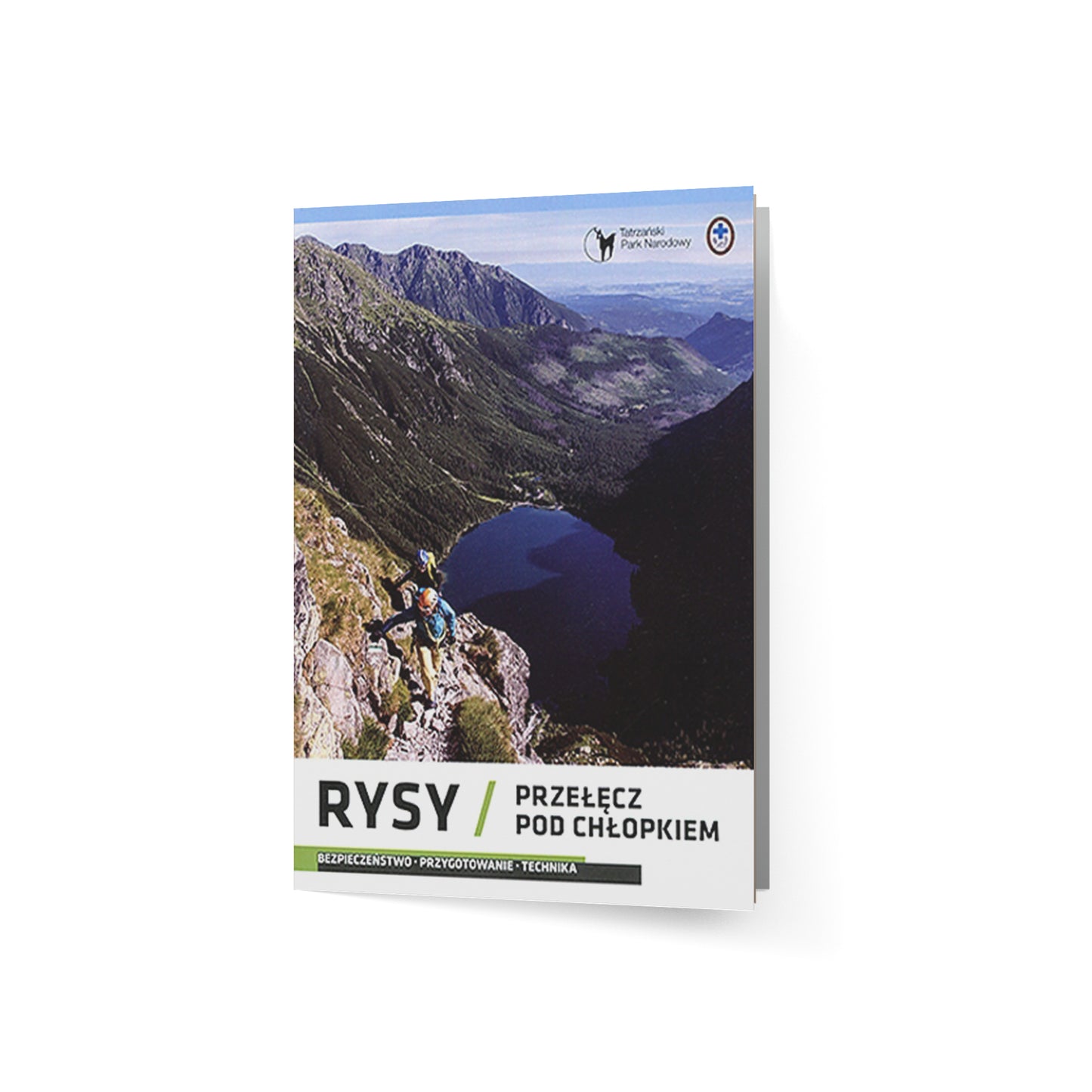 Rysy. Przełęcz pod Chłopkiem. Bezpieczeństwo. Przygotowanie. Technika