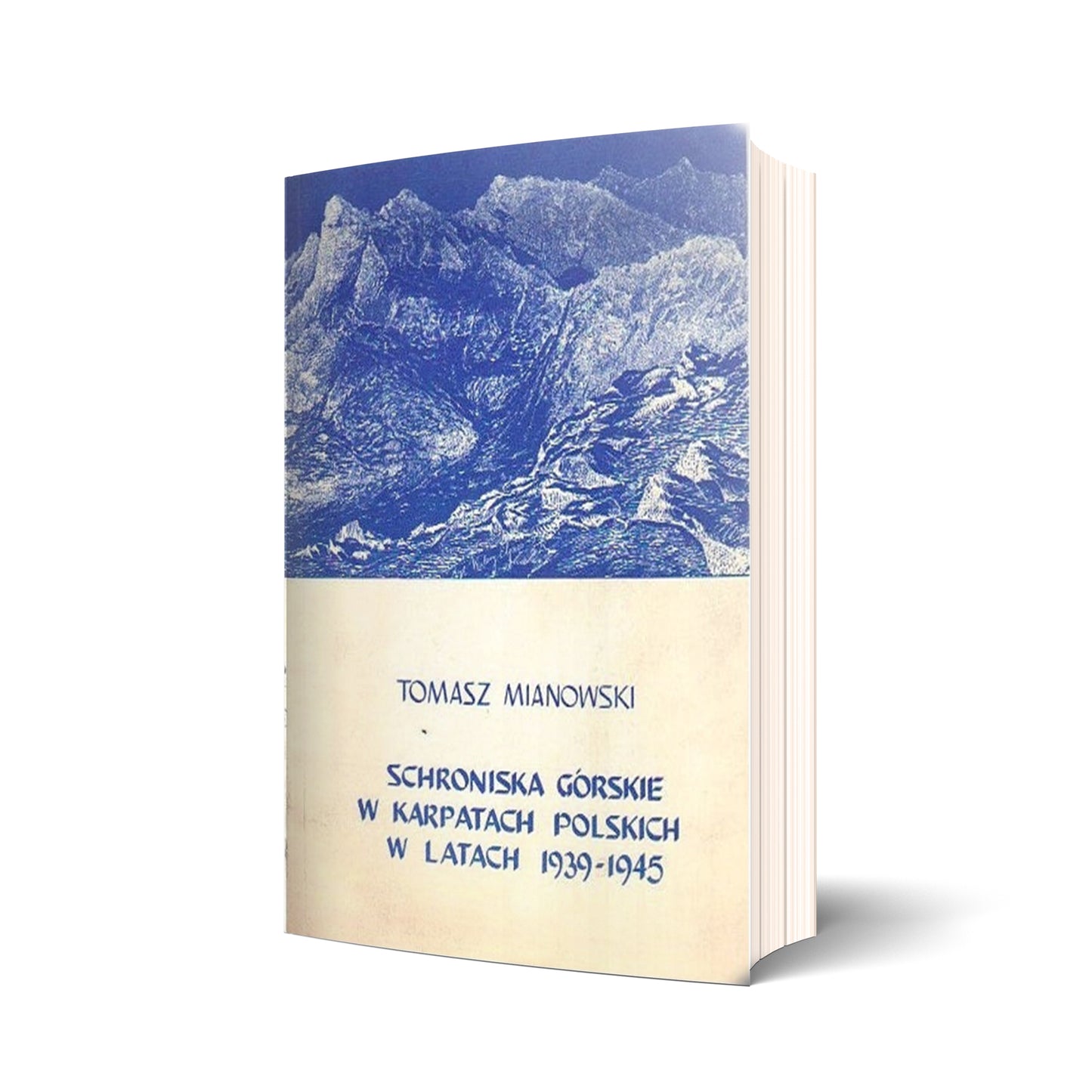 Schroniska górskie w Karpatach Polskich w latach 1939-1945