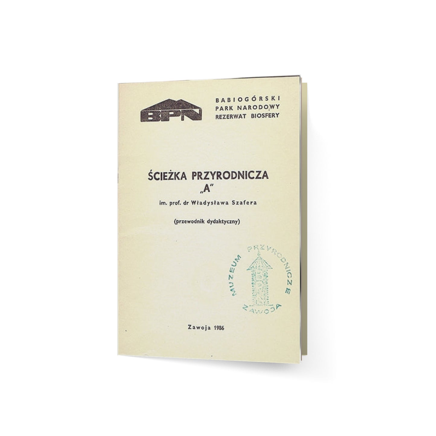 Ścieżka przyrodnicza A im. prof. dr Władysława Szafera (przewodnik dydaktyczny).