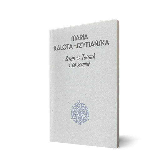 Sezon w tatrach i po sezonie