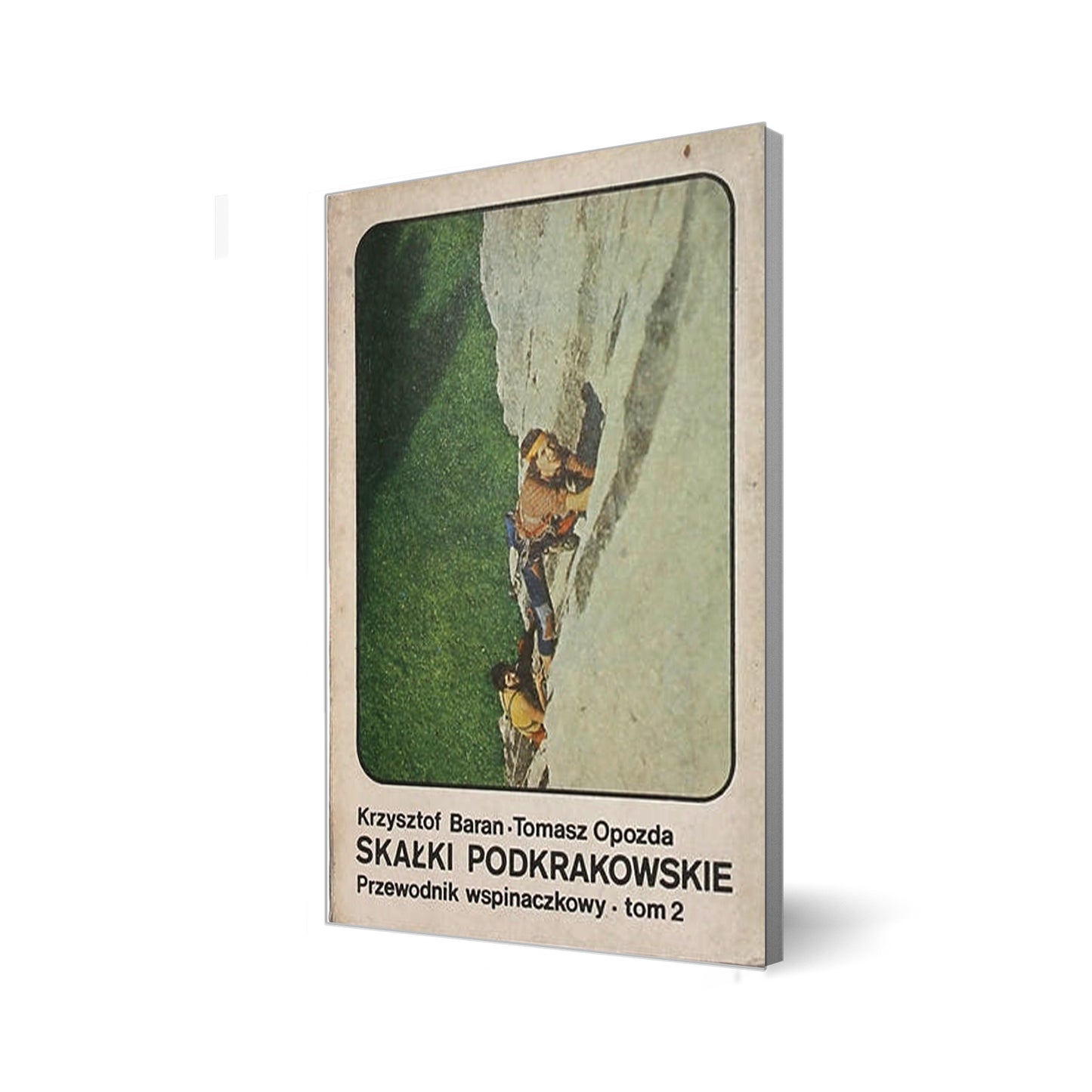 Skałki Podkrakowskie tom 2