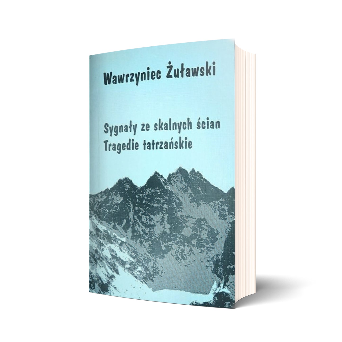 Sygnały ze skalnych ścian. Tragedie tatrzańskie
