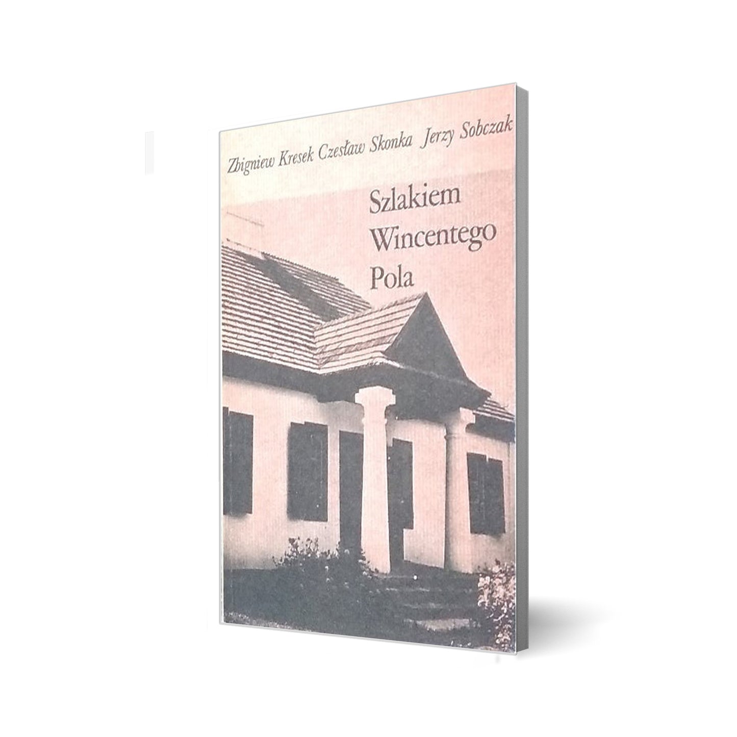 Szlakiem Wincentego Pola