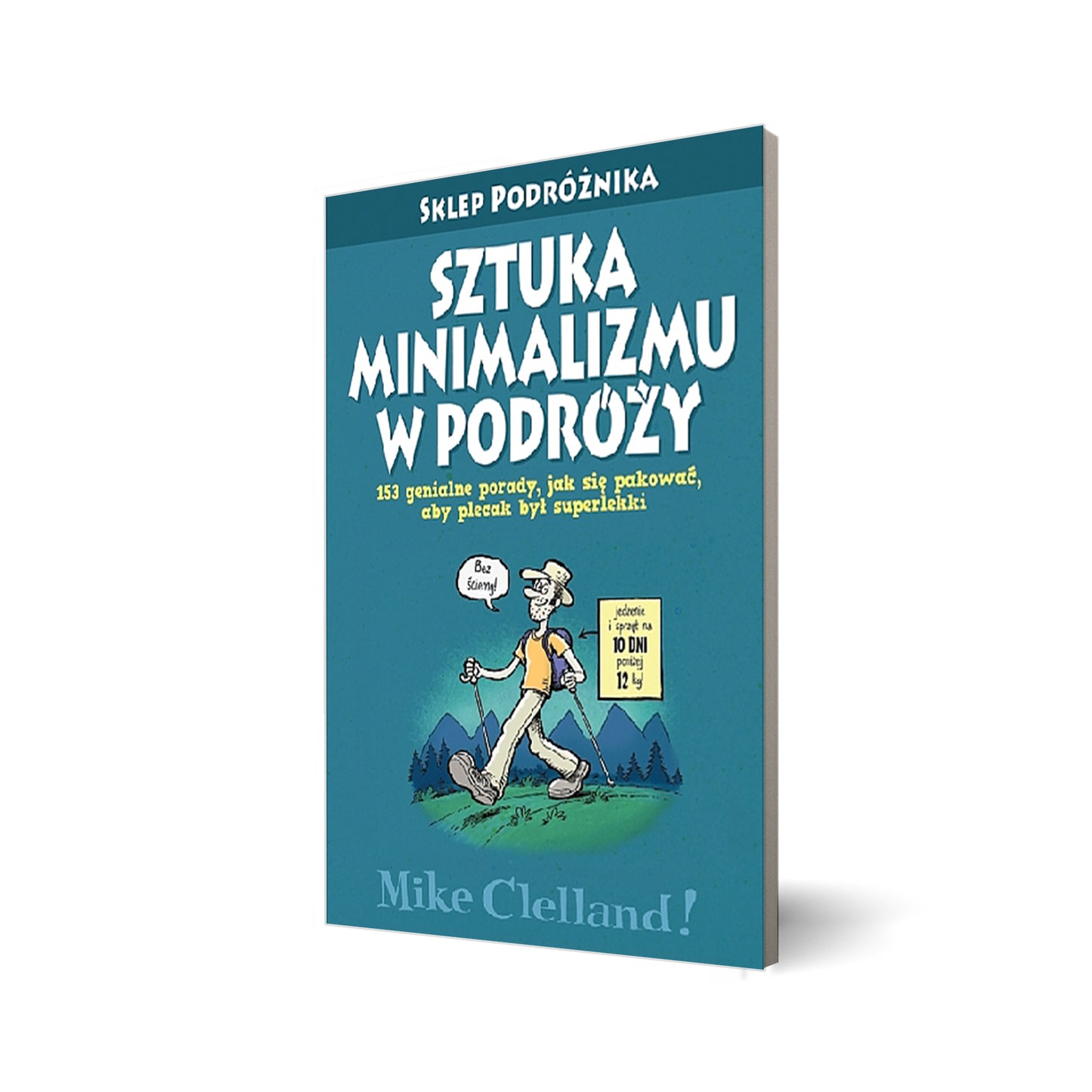 Sztuka minimalizmu w podróży