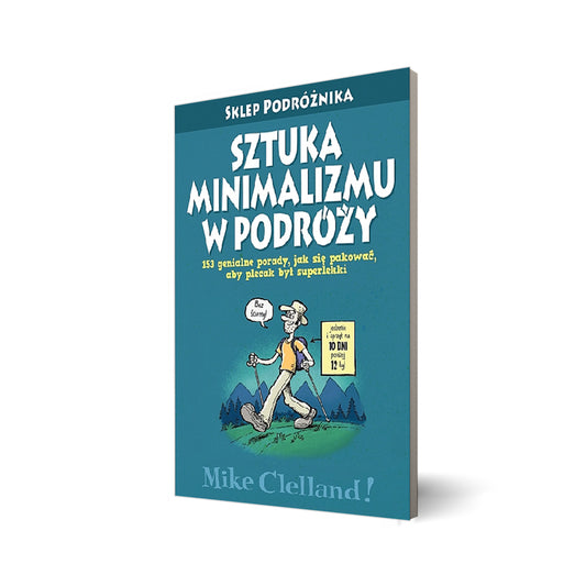 Sztuka minimalizmu w podróży