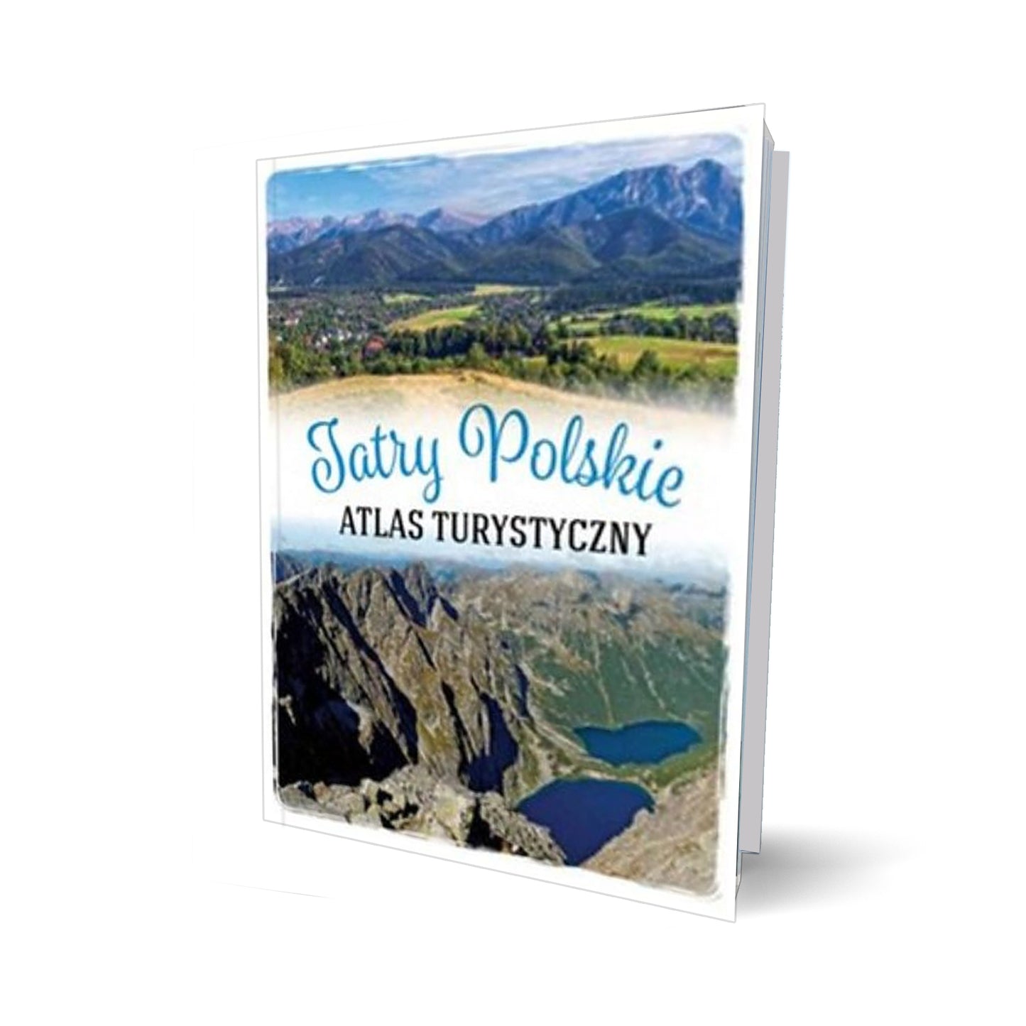 Tatry Polskie. Atlas turystyczny