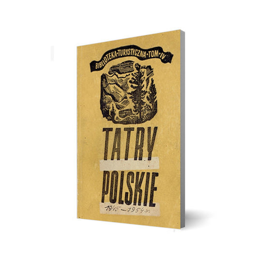 Tatry Polskie. Przewodnik po środkowej części Tatr Wysokich i Zachodnich w obrębie granic Polski