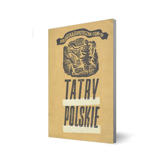 Tatry Polskie. Przewodnik po środkowej części Tatr Wysokich i Zachodnich w obrębie granic Polski