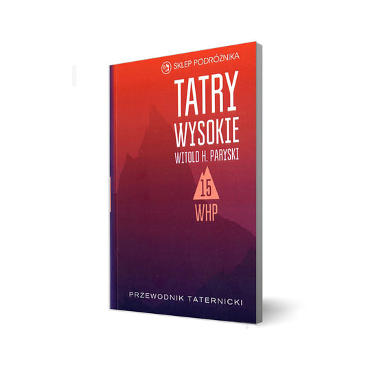 Tatry Wysokie. Cz. 15. Mały Jaworowy Szczyt – Szeroka Jaworzyńska. Przewodnik taternicki