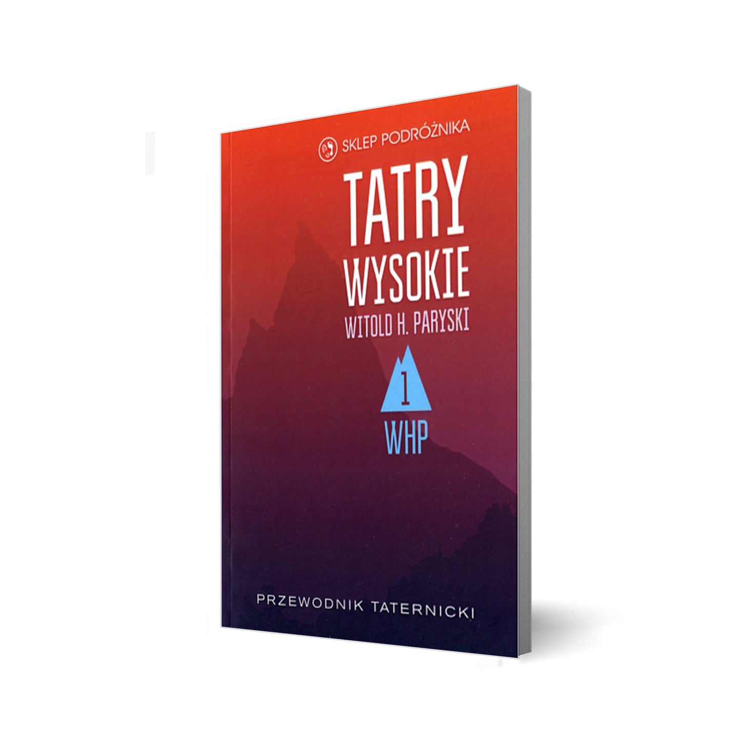Tatry Wysokie. Cz. 1 Liliowe – Mały Kościelec. Przewodnik taternicki