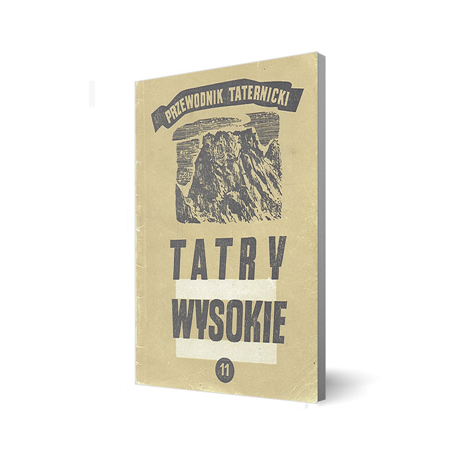 Tatry Wysokie. Przewodnik taternicki 11
