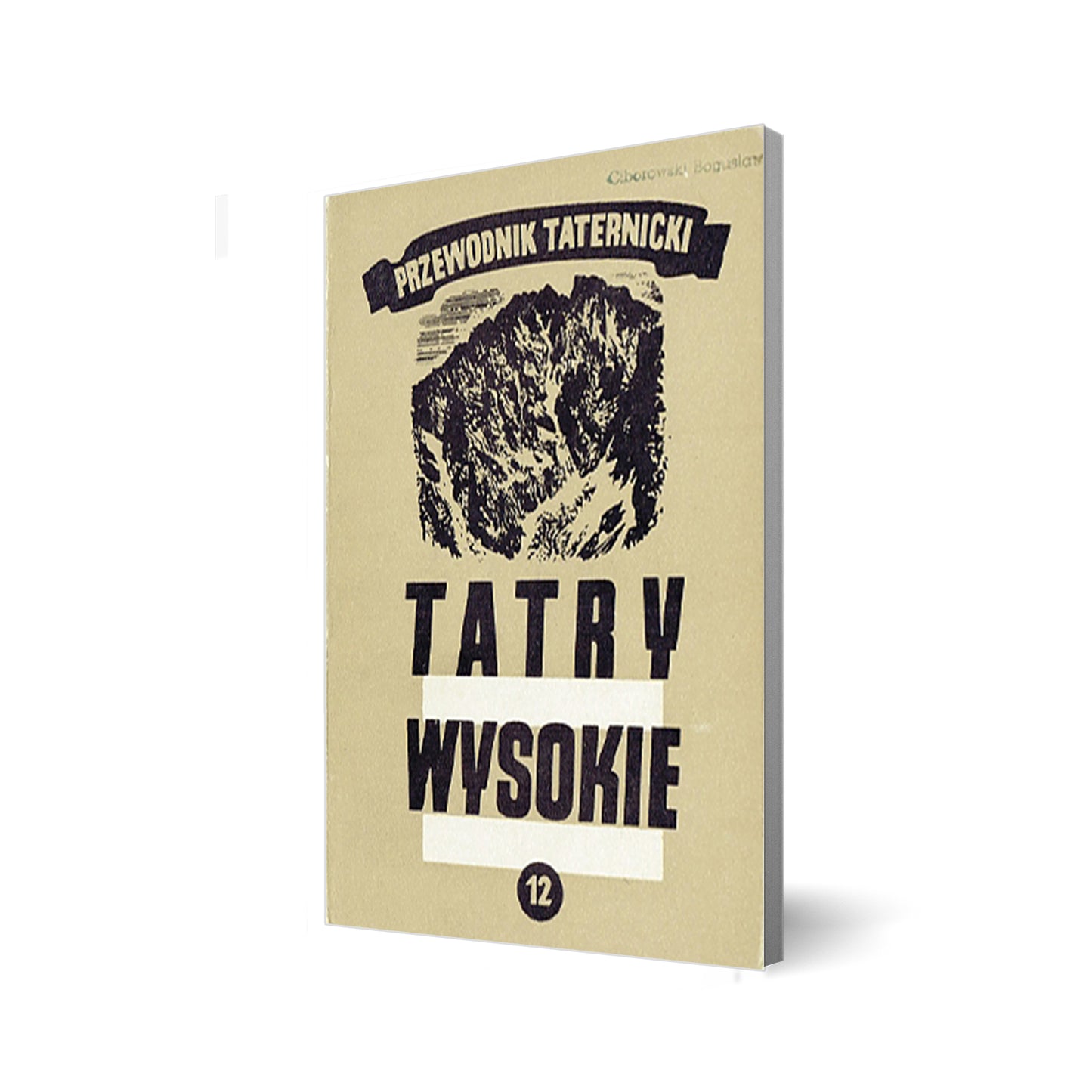 Tatry Wysokie. Przewodnik taternicki 12