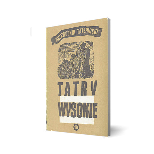 Tatry Wysokie. Przewodnik taternicki 16