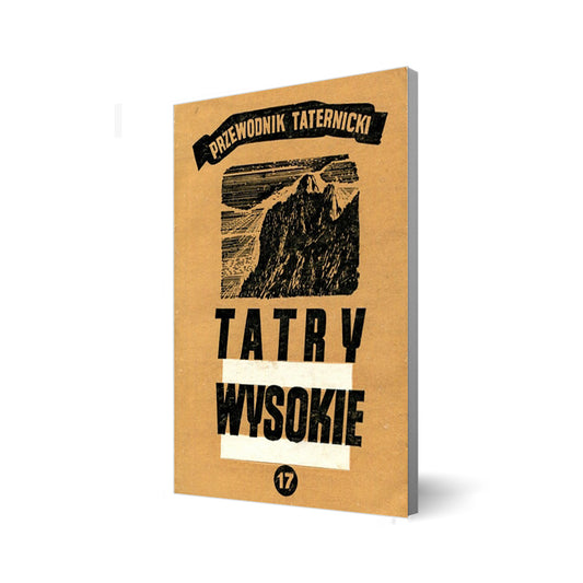 Tatry Wysokie. Przewodnik taternicki 17