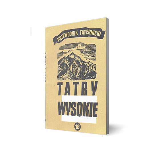 Tatry Wysokie. Przewodnik taternicki 18