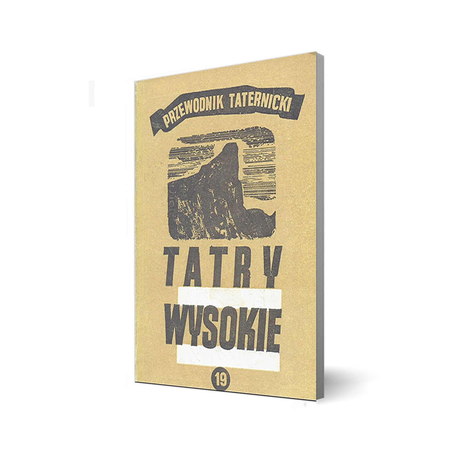 Tatry Wysokie. Przewodnik taternicki 19
