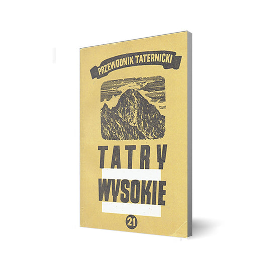Tatry Wysokie. Przewodnik taternicki 21