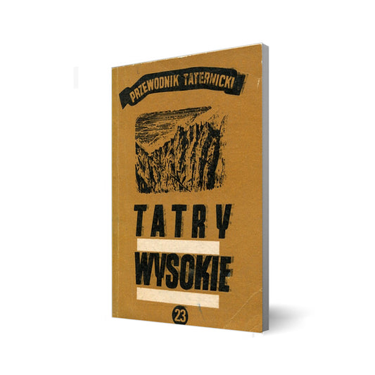 Tatry Wysokie. Przewodnik taternicki 23