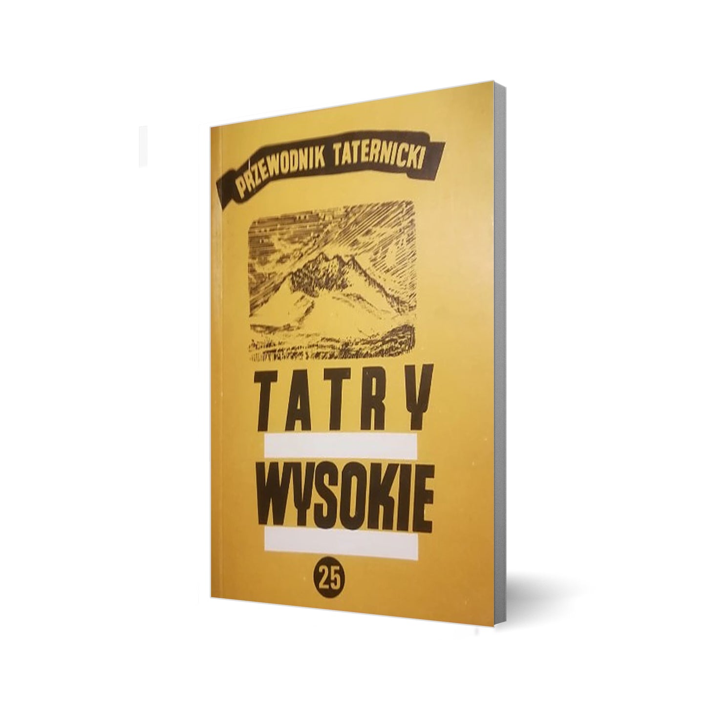 Tatry Wysokie. Przewodnik taternicki 25