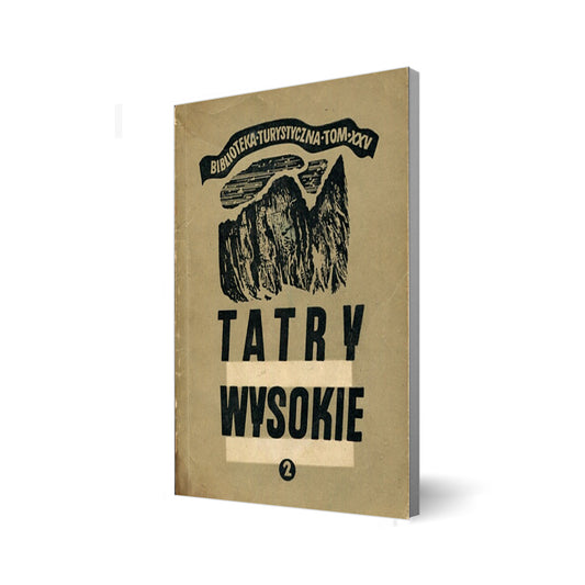 Tatry Wysokie. Przewodnik taternicki 2