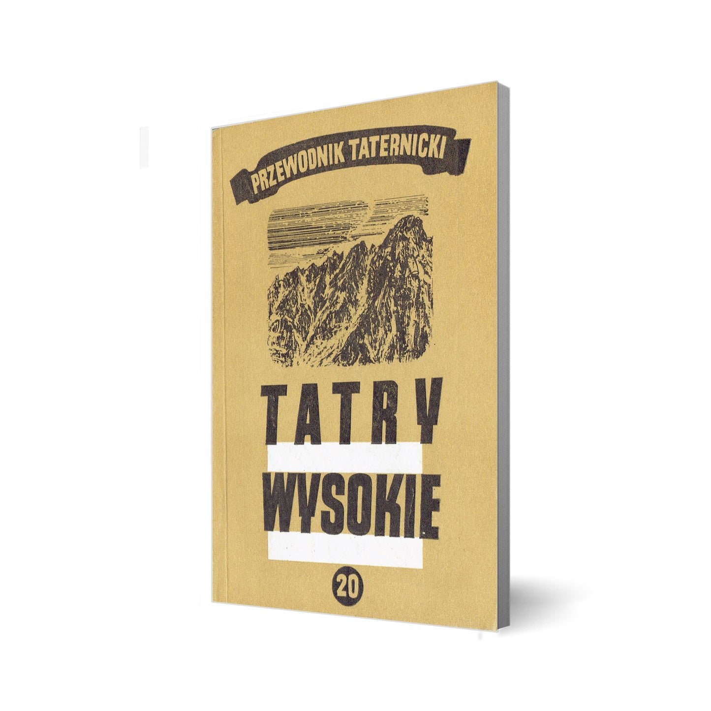 Tatry Wysokie. Przewodnik taternicki 20