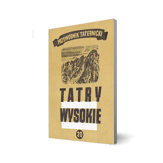 Tatry Wysokie. Przewodnik taternicki 20