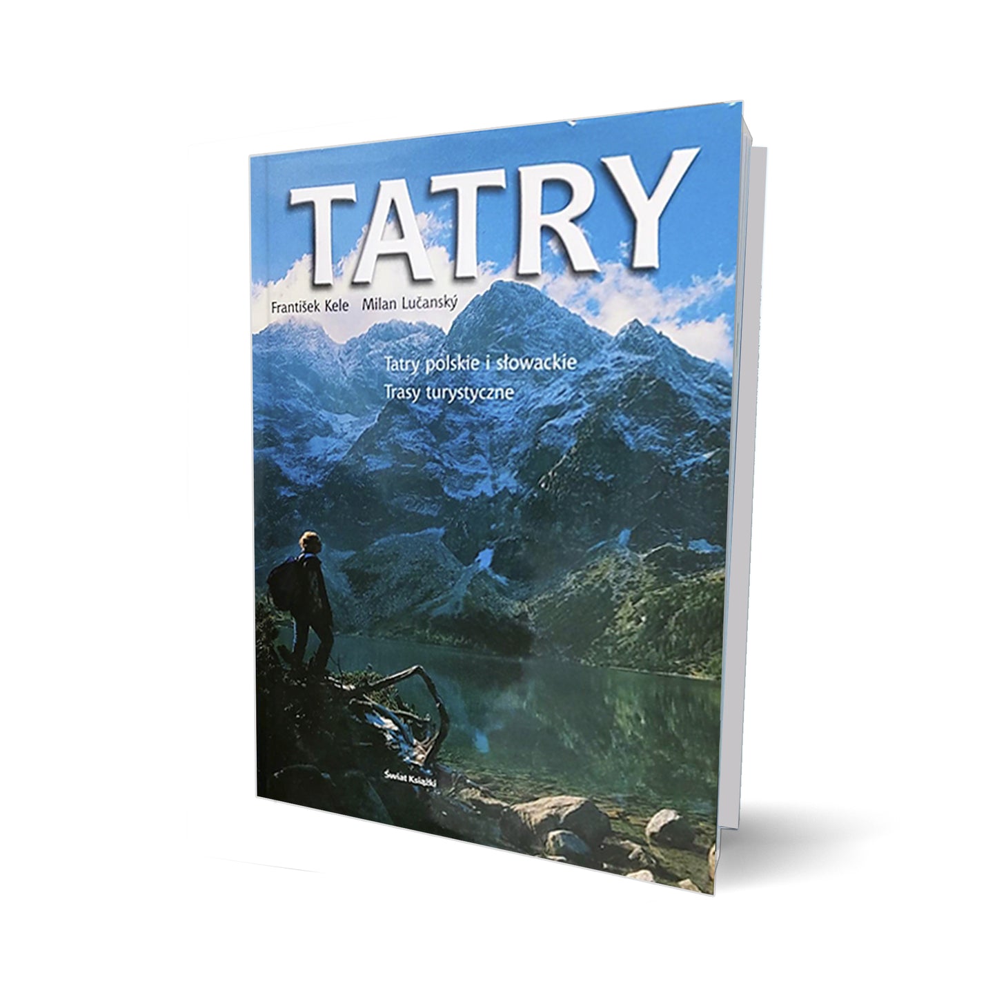 Tatry polskie i słowackie. Trasy turystyczne