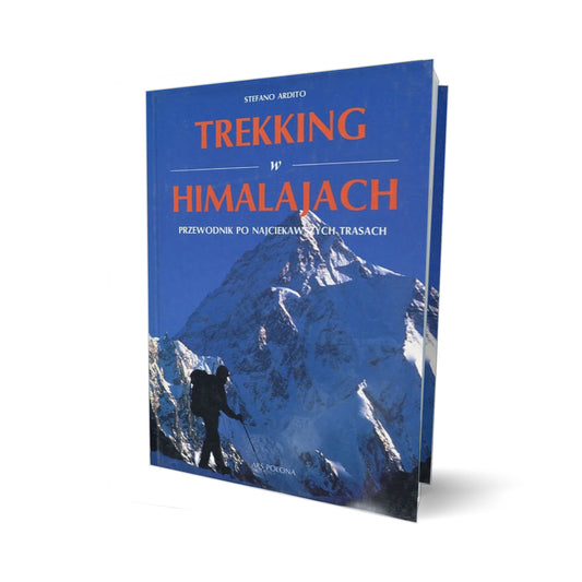Trekking w Himalajach. Przewodnik po najciekawszych trasach.