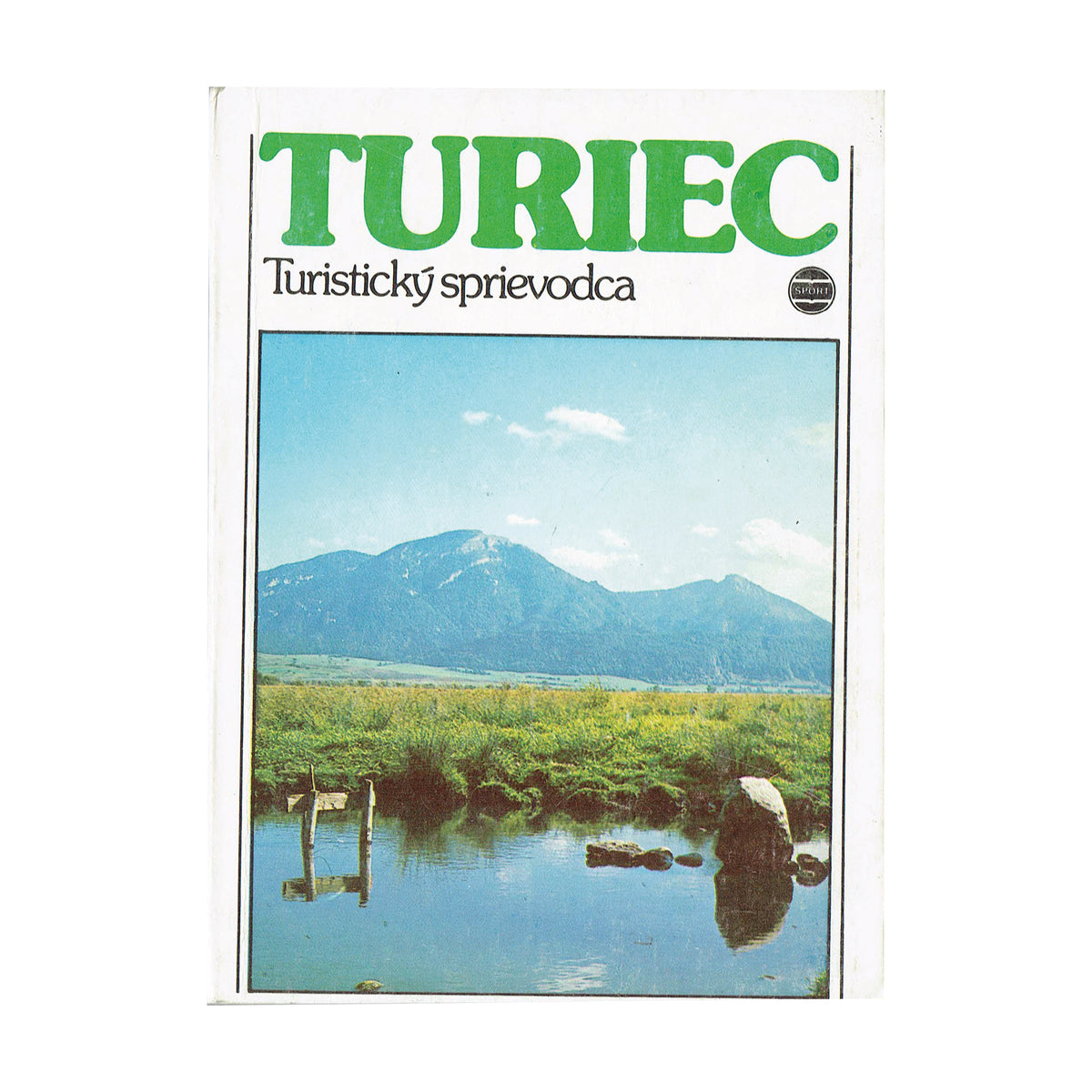 Turiec. Turisticky Sprievodca