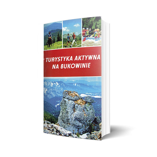 Turystyka aktywna na Bukowinie